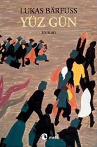 Yüz Gün - Metis Yayınları