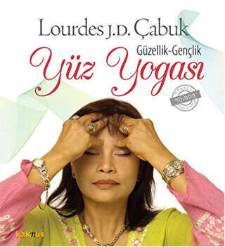 Güzellik - Gençlik: Yüz Yogası - Kaknüs Yayınları