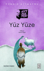 Yüz Yüze - Ketebe Yayınları