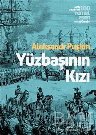 Yüzbaşının Kızı - Renkli Bahçe Yayınları