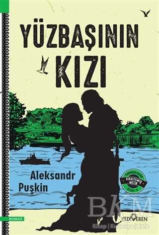 Yüzbaşının Kızı - Yediveren Yayınları