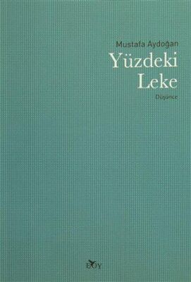 Yüzdeki Leke - 1