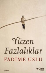 Yüzen Fazlalıklar - Can Yayınları