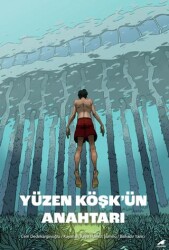 Yüzen Köşk’ün Anahtarı - Kara Karga Yayınları