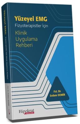 Yüzeyel EMG Fizyoterapistler İçin Klinik Uygulama Rehberi - 1