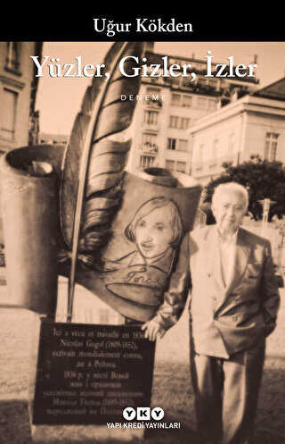 Yüzler Gizler İzler - Yapı Kredi Yayınları