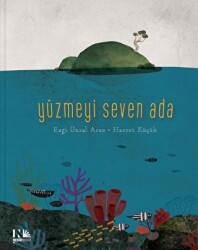 Yüzmeyi Seven Ada - Nesin Yayınevi