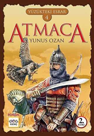 Yüzükteki Esrar 4: Atmaca - Nar Genç