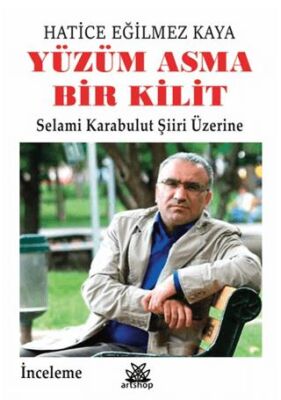 Yüzüm Asma Bir Kilit - 1