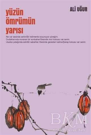 Yüzün Ömrümün Yarısı - İkinci Adam Yayınları