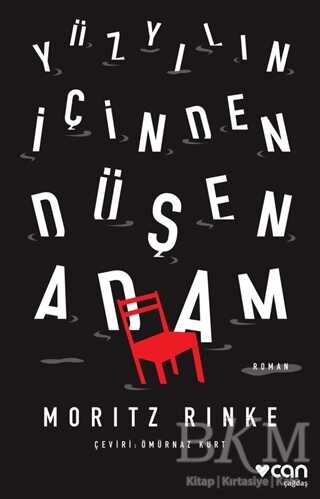 Yüzyılın İçinden Düşen Adam - Can Yayınları