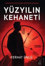 Yüzyılın Kehaneti - Destek Yayınları