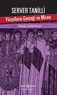 Yüzyılların Gerçeği ve Mirası 2. Cilt kapağı