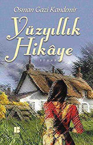 Yüzyıllık Hikaye