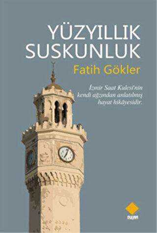 Yüzyıllık Suskunluk - Duvar Kitabevi