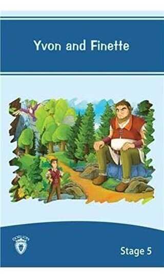 Yvon and Finette İngilizce Hikayeler Stage 5 - Dorlion Yayınları