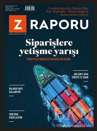 Z Raporu Dergisi Sayı: 36 Mayıs 2020