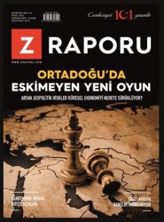 Z Raporu Dergisi Sayı: 66 - Kasım 2024 - Z Raporu Dergisi Yayınları