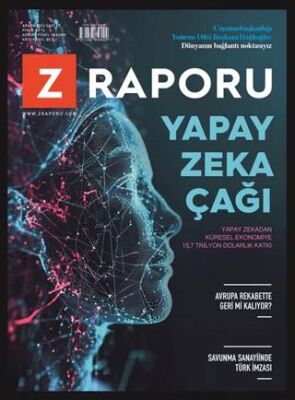 Z Raporu Dergisi Sayı: 67 - Aralık 2024 - 1