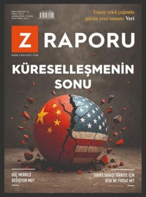 Z Raporu Dergisi Sayı: 72 Mayıs 2025 - 1