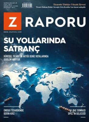 Z Raporu Dergisi Sayı: 85 Haziran 2026 - 1
