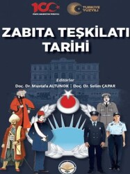 Zabıta Teşkilatı Tarihi - Türk İdari Araştırmaları Vakfı