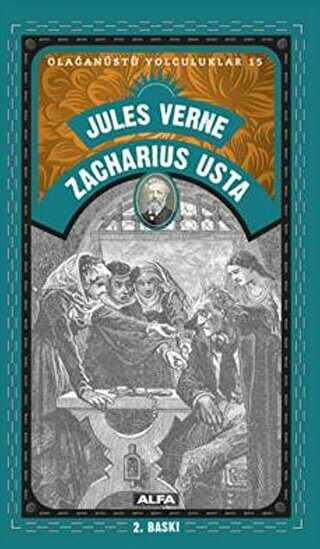 Zacharius Usta - Olağanüstü Yolculuklar 15
