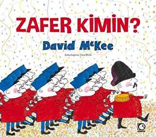 Zafer Kimin? - Uçanbalık Yayıncılık
