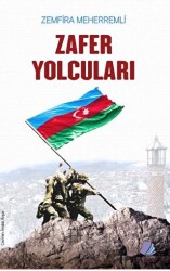 Zafer Yolcuları - Turay Kitap Yayıncılık