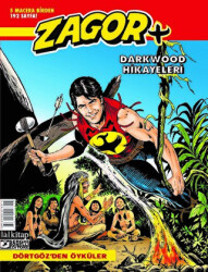 Zagor Darkwood Hikayeleri Sayı: 1 - Lal Kitap