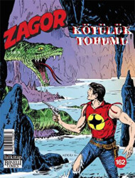 Zagor - Kötülük Tohumu Sayı: 162 - Lal Kitap