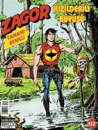 Yeni Zagor Sayı: 112 Kızılderili Büyüsü - Lal Kitap