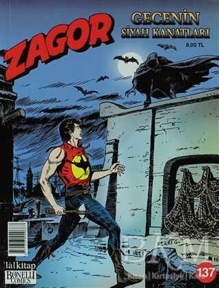 Zagor Sayı: 137 Gecenin Siyah Kanatları - 1