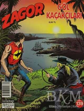 Zagor Sayı: 139 Göl Kaçakçıları - Lal Kitap