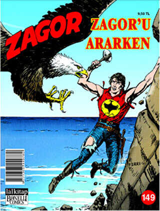 Zagor Sayı: 149 Zagor`u Ararken - Lal Kitap