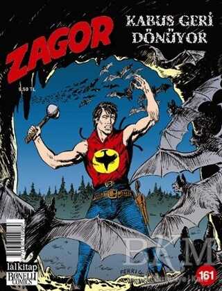Zagor Sayı: 161 - Kabus Geri Dönüyor - Lal Kitap