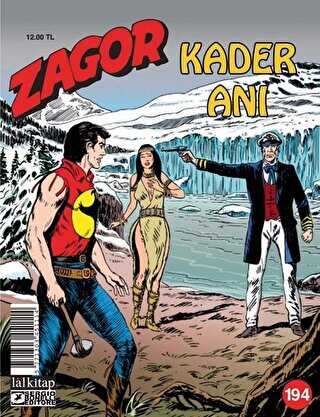Zagor Sayı 194 - Kader Anı - Lal Kitap