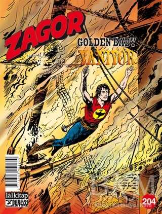 Zagor Sayı 204 - Golden Baby Yanıyor - Lal Kitap