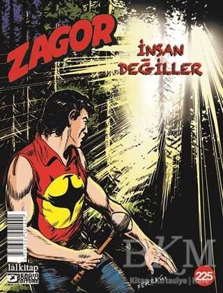 Zagor Sayı: 225 - İnsan Değiller - Lal Kitap