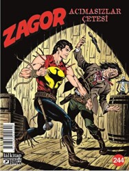 Zagor Sayı 244: Acımasızlar Çetesi - Lal Kitap