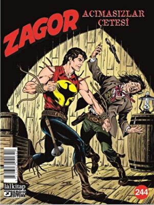 Zagor Sayı 244: Acımasızlar Çetesi - 1