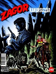 Zagor Sayı: 249 - Kanunsuzlar - Lal Kitap