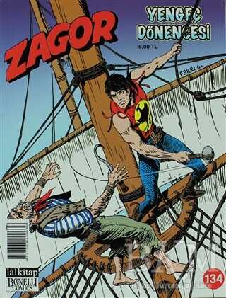 Zagor Yengeç Dönencesi Sayı: 134 - Lal Kitap