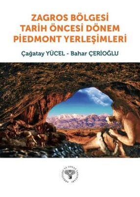 Zagros Bölgesi Tarih Öncesi Dönem Piedmont Yerleşimleri - 1