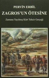 Zagros`un Ötesine - Peri Yayınları