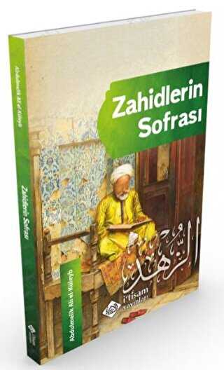 Zahidlerin Sofrası - İtisam Yayınları