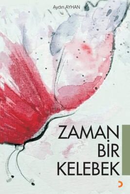 Zaman Bir Kelebek - 1