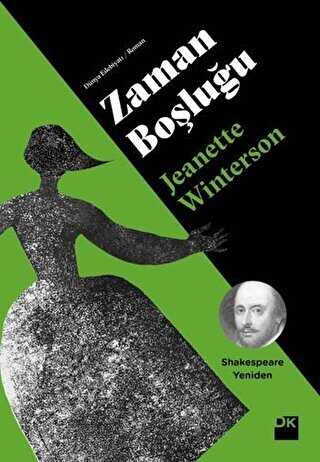 Zaman Boşluğu - Shakespeare Yeniden - Doğan Kitap