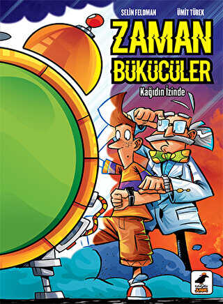 Zaman Bükücüler - Kağıdın İzinde - Kara Karga Yayınları