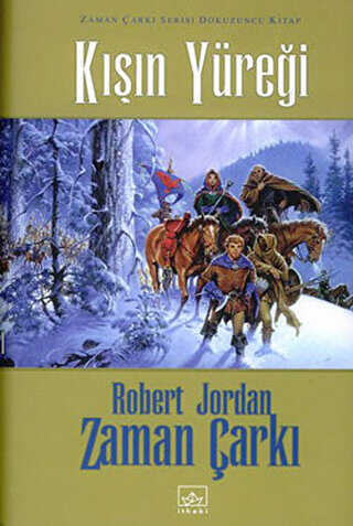 Kışın Yüreği - Zaman Çarkı 9 - İthaki Yayınları
